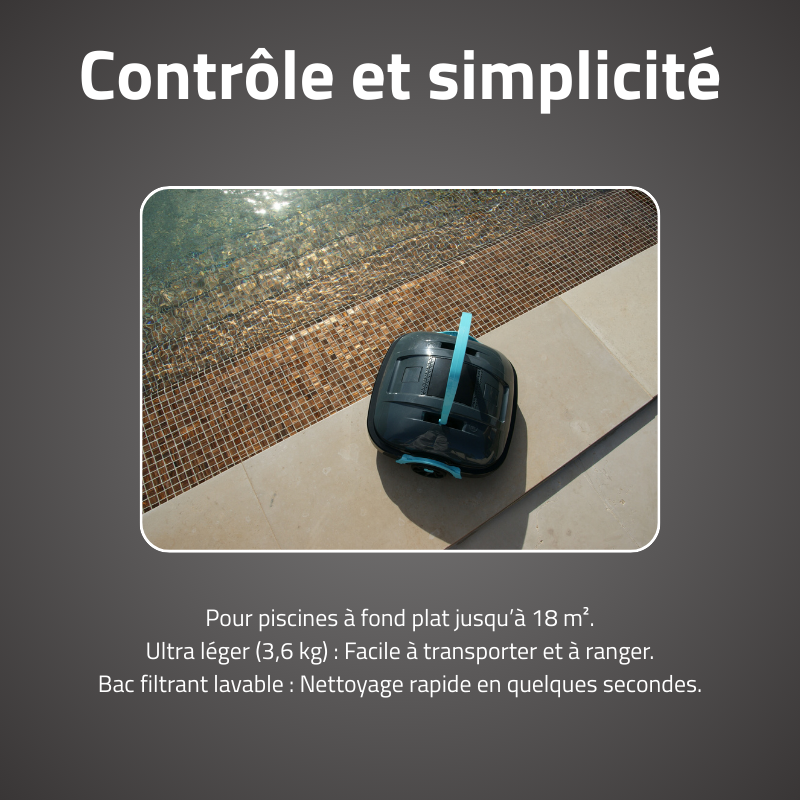 Robot piscine Platy - fond plat - 18 m² max